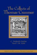 C.Frederick Barbee - The Collects of Thomas Cranmer - 9780802817594 - V9780802817594