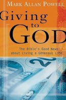 Mark Allan Powell - Giving to God - 9780802829269 - V9780802829269