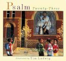 Tim Ladwig - Psalm Twenty-Three - 9780802851635 - V9780802851635