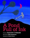 Annie M. G. Schmidt - A Pond Full of Ink - 9780802854339 - V9780802854339