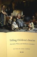 Cadden - Telling Children´s Stories: Narrative Theory and Children´s Literature - 9780803215689 - V9780803215689