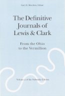 Meriwether Lewis - The Definitive Journals of Lewis and Clark, Vol 2: From the Ohio to the Vermillion - 9780803280090 - V9780803280090