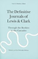 Meriwether Lewis - The Definitive Journals of Lewis and Clark, Vol 5: Through the Rockies to the Cascades - 9780803280120 - V9780803280120