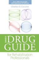 Ciccone, Charles D, Phd, Pt - Davis's Drug Guide for Rehabilitation Professionals - 9780803625891 - V9780803625891