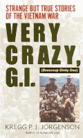 Jorgenson Kregg - Very Crazy, G.I! - 9780804115988 - V9780804115988