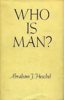 Abraham J. Heschel - Who is Man? - 9780804702669 - V9780804702669