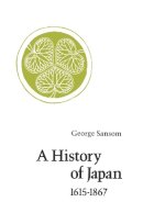 George Sansom - A History of Japan, 1615-1867 - 9780804705271 - V9780804705271