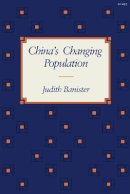Judith Banister - China's Changing Population - 9780804718875 - V9780804718875