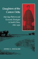 Janice Stockard - Daughters of the Canton Delta - 9780804720144 - V9780804720144