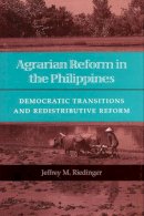 Jeffrey M. Riedinger - Agrarian Reform in the Philippines - 9780804725309 - V9780804725309