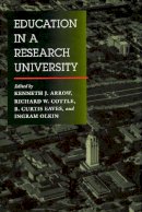 . Ed(S): Arrow, Kenneth J.; Cottle, Richard W.; Eaves, B. Curtis; Olkin, Ingram - Education in a Research University - 9780804725958 - V9780804725958