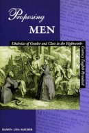 Shawn L. Maurer - Proposing Men - 9780804733533 - V9780804733533