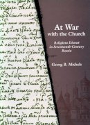 Georg B. Michels - At War with the Church - 9780804733588 - V9780804733588