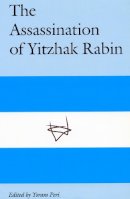 Yoram Peri - The Assassination of Yitzhak Rabin - 9780804738354 - V9780804738354