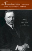 Chesnutt, Charles W.. Ed(S): Crisler, Jesse S.; Leitz, Robert C.; McElrath, Joseph R., Jr. - An Exemplary Citizen. Letters of Charles W.Chesnutt, 1906-1932.  - 9780804745086 - V9780804745086