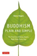 Steve Hagen - Buddhism Plain and Simple - 9780804843362 - V9780804843362