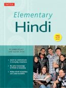 Richard Delacy - Elementary Hindi: (MP3 Audio CD Included) - 9780804844994 - V9780804844994
