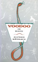 Alfred Metraux - Voodoo in Haiti - 9780805208948 - V9780805208948