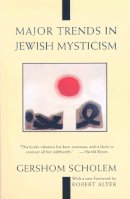 Gershom Scholem - Major Trends in Jewish Mysticism - 9780805210422 - V9780805210422