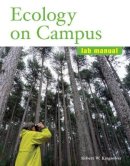 Robert Kingsolver - Ecology on Campus - 9780805382143 - V9780805382143