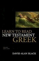 David Alan Black - Learn to Read New Testament Greek - 9780805444933 - V9780805444933