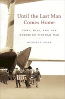 Michael J. Allen - Until the Last Man Comes Home - 9780807872727 - V9780807872727