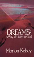 Morton Kelsey - Dreams: A Way to Listen to God - 9780809120468 - V9780809120468