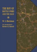 W. Blackman - The Boy of Battle Ford and the Man (Shawnee Classics) - 9780809331284 - V9780809331284