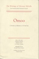 Herman Melville - Omoo: A Narrative of Adventures in the South Seas, Volume Two, Scholarly Edition (Melville) - 9780810101623 - V9780810101623