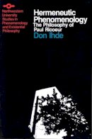 Don Ihde - Hermeneutic Phenomenology: The Philosopher of Paul Ricoeur (Studies in Phenomenology and Existential Philosophy) - 9780810106116 - V9780810106116