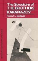Robert L. Belknap - The Structure of The Brothers Karamazov - 9780810108127 - V9780810108127
