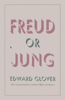 Glover - Freud or Jung - 9780810109049 - V9780810109049