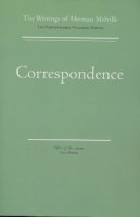 Herman Melville - Correspondence: Volume Fourteen, Scholarly Edition (Melville) - 9780810109957 - V9780810109957