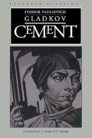 Gladkov - Cement (European Classics) - 9780810111608 - V9780810111608