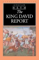 Stefan Heym - The King David Report (European Classics) - 9780810115378 - V9780810115378