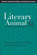 . Ed(S): Gottschall, Jonathan; Wilson, David Sloan - The Literary Animal. Evolution and the Nature of Narrative.  - 9780810122871 - V9780810122871