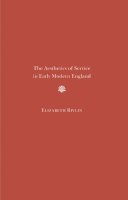 Elizabeth J. Rivlin - Aesthetics Of Service In Early Modern En - 9780810127814 - V9780810127814