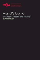 Clark Butler - Hegel's Logic - 9780810128064 - V9780810128064