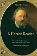 Alexander Herzen - A Herzen Reader - 9780810128477 - V9780810128477
