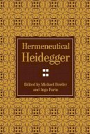 Michael Bowler (Ed.) - Hermeneutical Heidegger - 9780810132665 - V9780810132665