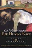 Robert Antelme - On the Human Race: Essays and Commentary - 9780810160644 - V9780810160644