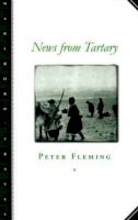 Peter Fleming - News from Tartary - 9780810160712 - V9780810160712