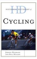 Mallon, Bill; Heijmans, Jeroen - Historical Dictionary of Cycling - 9780810871755 - V9780810871755