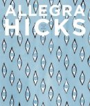 Allegra Hicks - Allegra Hicks: An Eye for Design - 9780810995734 - V9780810995734