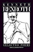 Kenneth Rexroth - Selected Poems - 9780811209175 - V9780811209175