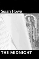 Susan Howe - The Midnight - 9780811215381 - V9780811215381