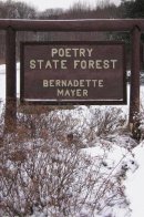 Bernadette Mayer - Poetry State Forest (New Directions Paperbook) - 9780811217231 - V9780811217231