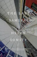 Helen Dewitt - The Last Samurai - 9780811225502 - V9780811225502