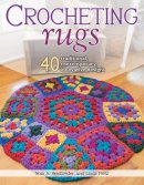 Nola A. Heidbreder - Crocheting Rugs: 40 Traditional, Contemporary, Innovative Designs - 9780811714655 - V9780811714655