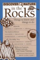 Rebecca Lawton - Discover Nature in the Rocks: Things to Know and Things to Do - 9780811727204 - V9780811727204